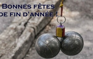 Joyeuses fêtes à tous les boulistes et leur famille