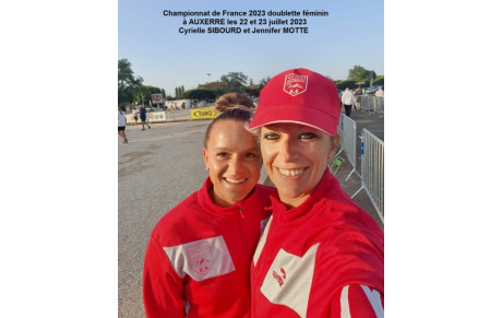 Championnat de France 2023 doublette féminin à AUXERRE